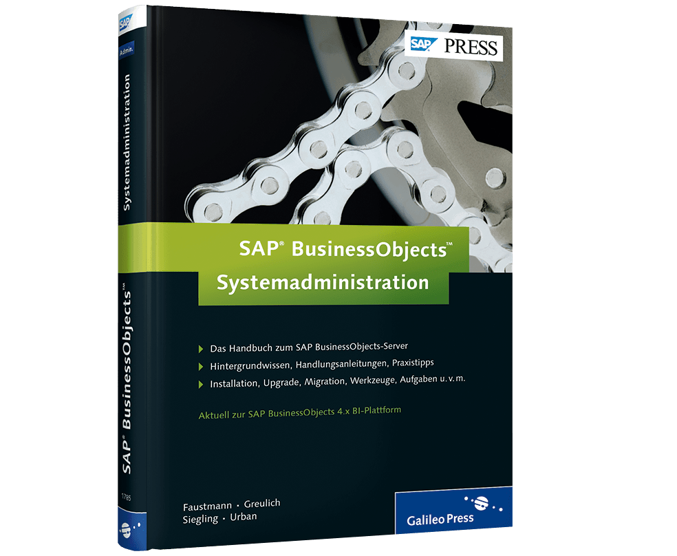 SAP Press Buch: SAP BusinessObjects Systemadministrationvom Rheinwerk Verlag